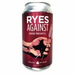 Ryes Against